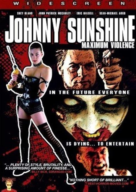 Johnny Sunshine Maximum Violence (2008) film online,Matt Yeager,Ian Argo,Sean-Michael Argo,Shey Bland,Casey Halsell